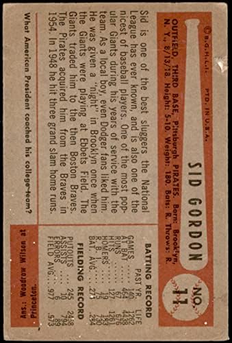 1954 Bowman # 11 Sid Gordon Pittsburgh Pirates Dobri gusari