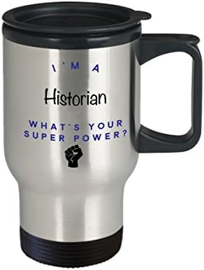 Istorijska putna krigla, ja sam istoričar Koja je super moć? Funny karijerske krigle kafe, ideja za poklon za muškarce Ženske kolege