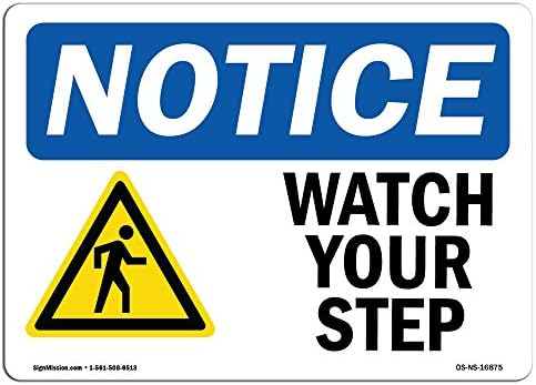 Napomena OSHA - Obavijest Gledajte svoj korak | Decal vinyl etikete | Zaštitite svoje poslovanje, gradilište, skladište i trgovina | Napravljeno u sad