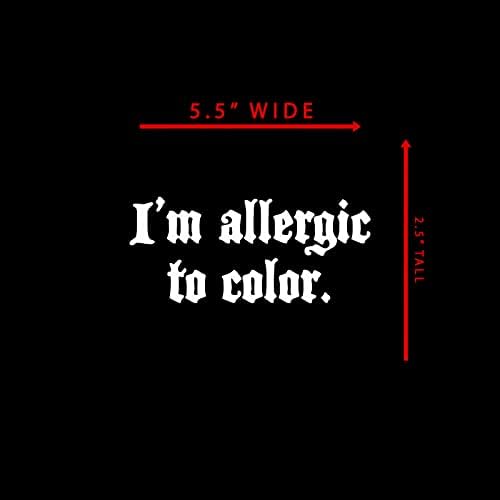 Alergična sam na boju u srijedu Addams Citat naljepnica naljepnica Notebook Auto laptop 5,5 x2,5